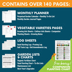 Load image into Gallery viewer, Contains over 140 Pages: Monthly Planner (Perpetual Garden Planner. Monthly To-Do List. Monthly Garden Journal Pages.). Vegetable Varieties Pages (Growing Info Sheets. Cultivar Info Sheets. Companion Planting Sheets. Growing Notes). Log Sheets (Seed Starting Log. Pruning Log. Soil Tests Log. Soil Amendments Log.). Garden Lists &amp; Charts (Organic Fertilizer Chart. Seed Starting Chart. To-Do Lists. Maintenance List. Next Year&#39;s Upgrades). Free Bonus! Companion Planting Chart.
